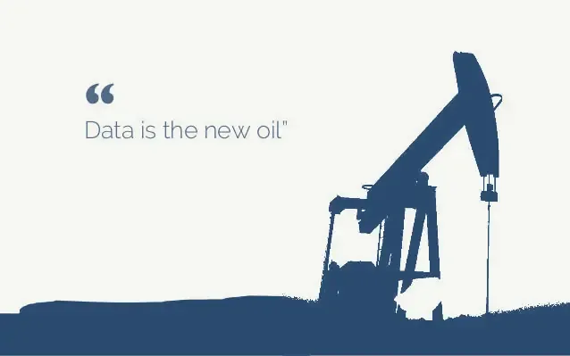 The slogan Data is the new oil